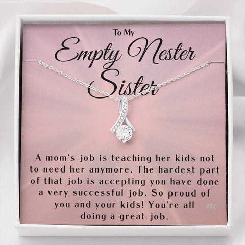 Empty Nester Sister Jewelry, Necklace Gift for Sister, Empty Nest Pick Me Up Gift