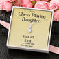 Chess Playing Daughter Jewelry Gifts, Queen's Gambit Chess Pieces, 1. d4 d5 2. c4 Chess Moves