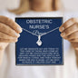 Obstetric Nurse Prayer, Delivers Babies, Hospital Nurse, Cares for Pregnant Women, Nurse Jewelry