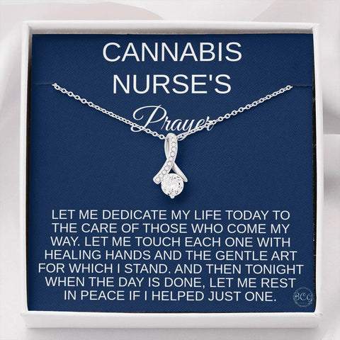 Cannabis Nurse Prayer, Marijuana Dispensary Nurse Jewelry, Educators Cannabis, Registered Nurse